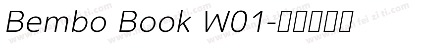 Bembo Book W01字体转换